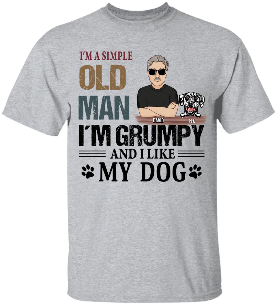 I'm a Simple Old Man I Like My Dogs Personalized Shirt Family Gift for Dog Lover