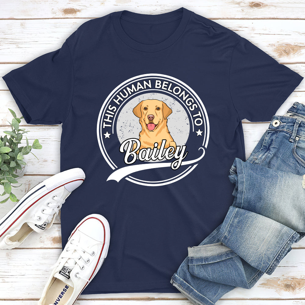 Human Belongs To Dog - Personalized Custom Unisex T-shirt (with Upload Photo Version)