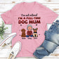 Full-Time Dog Mom 1 - Personalized Custom Unisex T-Shirt