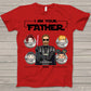 Personalized I Am Your Father Darth Vader With Kids T-shirt Gift For Your Dad & Your Husband