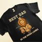 Best Dad In The Pride Lands - Personalized Shirt - Father's Day, Birthday Gift For Father, Dad, Papa