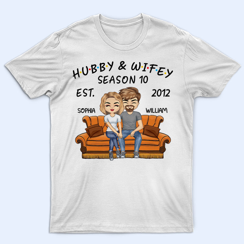 Hubby And Wifey Season Married Couple - Anniversary Gift - Personalized Custom T Shirt