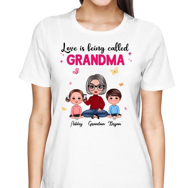Love Is Being Called Doll Grandma And 2 Grandkids Personalized Shirt