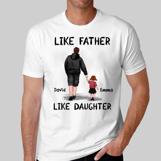 Like Father Like Sons Daughters Personalized Shirt
